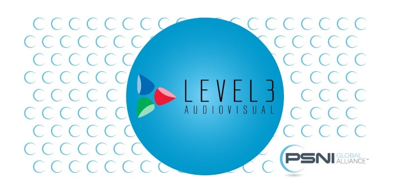 PSNI Global Alliance Welcomes Level 3 Audiovisual to the Network